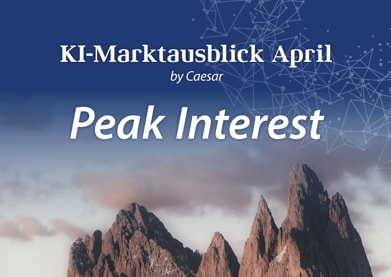 KI-Marktausblick April: Peak Interest, Finanzmarktstabilität, Inflation